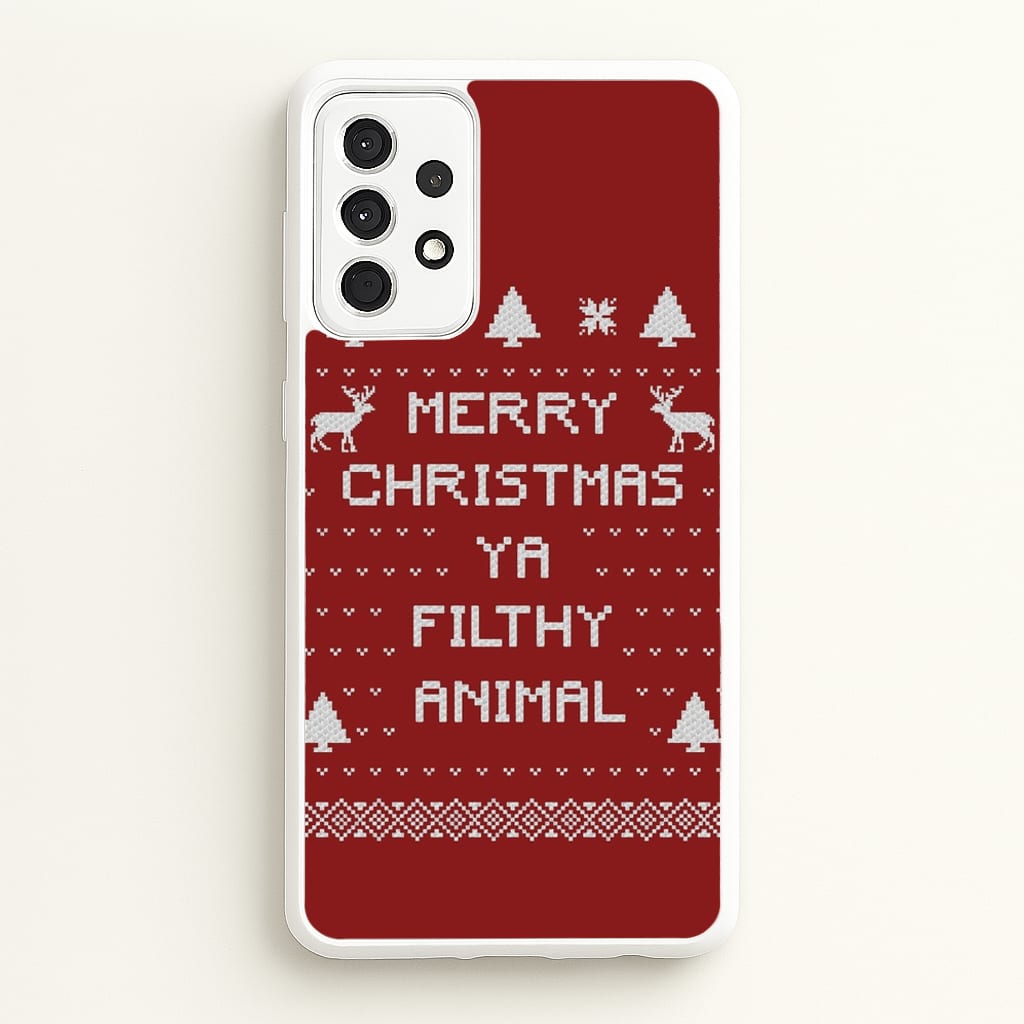 Merry Christmas Ya Filthy Animal - Christmas Phone Case for Galaxy A52 / A52s