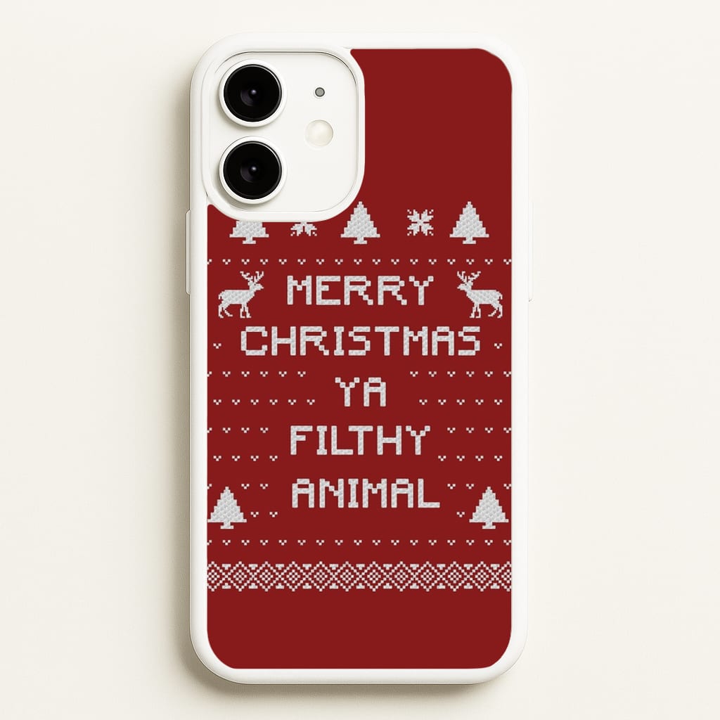 Merry Christmas Ya Filthy Animal - Christmas Phone Case for iPhone 11