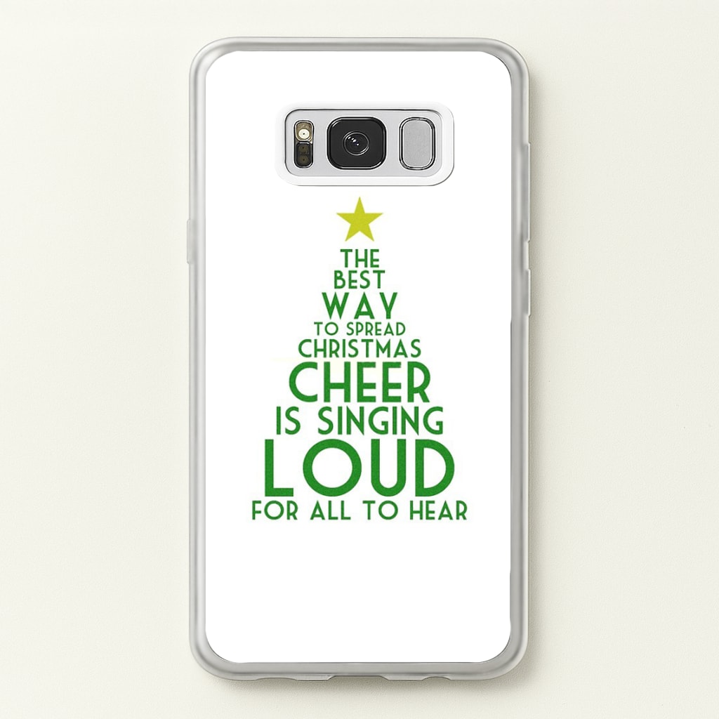 The Best Way To Spread Christmas Cheer - Elf - Elf Phone Case for Galaxy S8 Plus