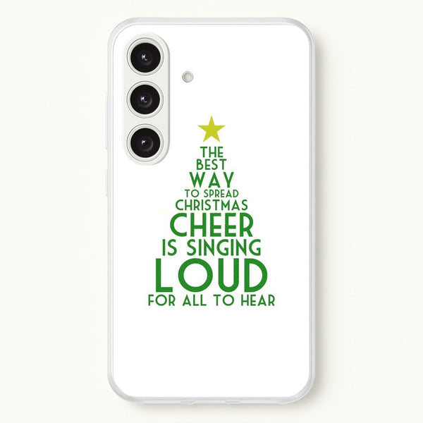 The Best Way To Spread Christmas Cheer - Elf - Elf Phone Case for Galaxy S25 Plus
