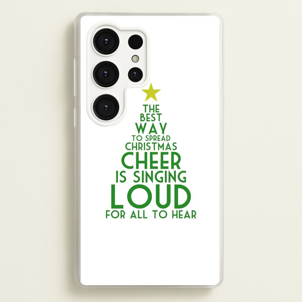The Best Way To Spread Christmas Cheer - Elf - Elf Phone Case for Galaxy S25 Ultra