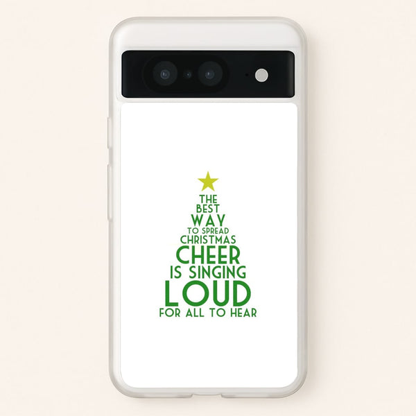 The Best Way To Spread Christmas Cheer - Elf - Elf Phone Case for Google Pixel 8