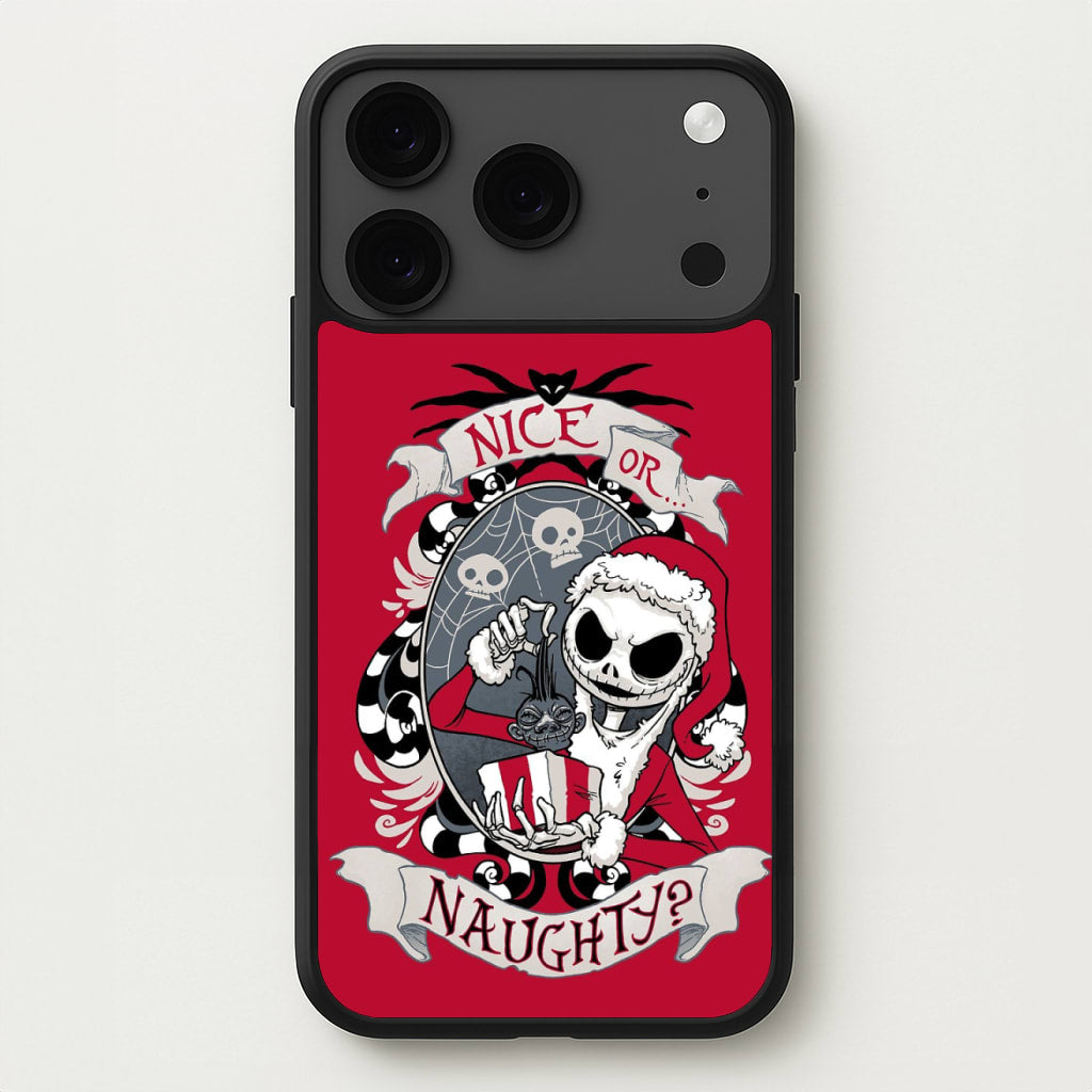 Nice Or Naughty - A Nightmare Before Christmas Phone Case for iPhone 17 Pro Max