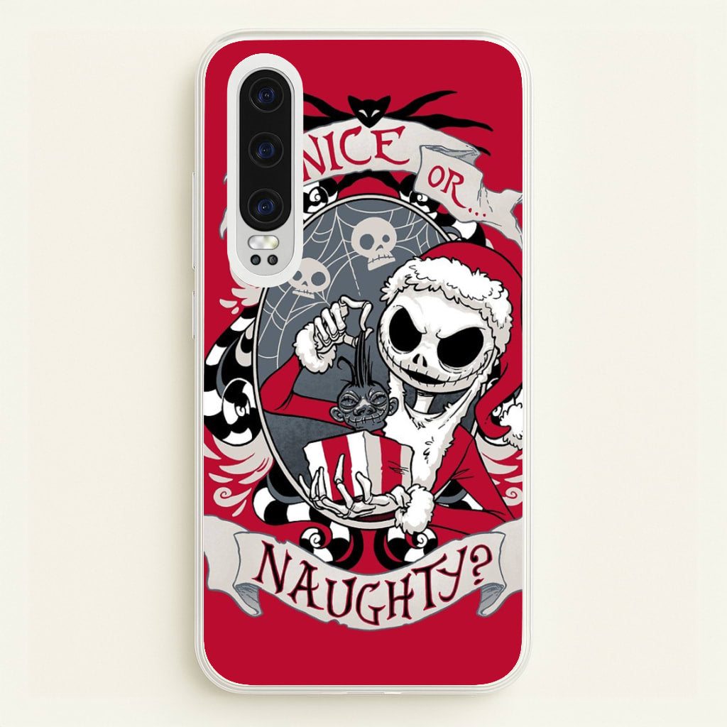 Nice Or Naughty - A Nightmare Before Christmas - Phone Case for Huawei P30
