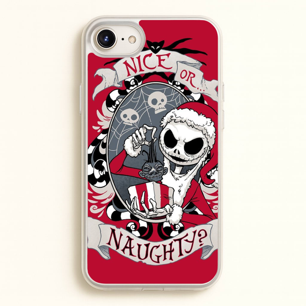 Nice Or Naughty - A Nightmare Before Christmas - Phone Case for iPhone 6 / 7 / 8 / SE