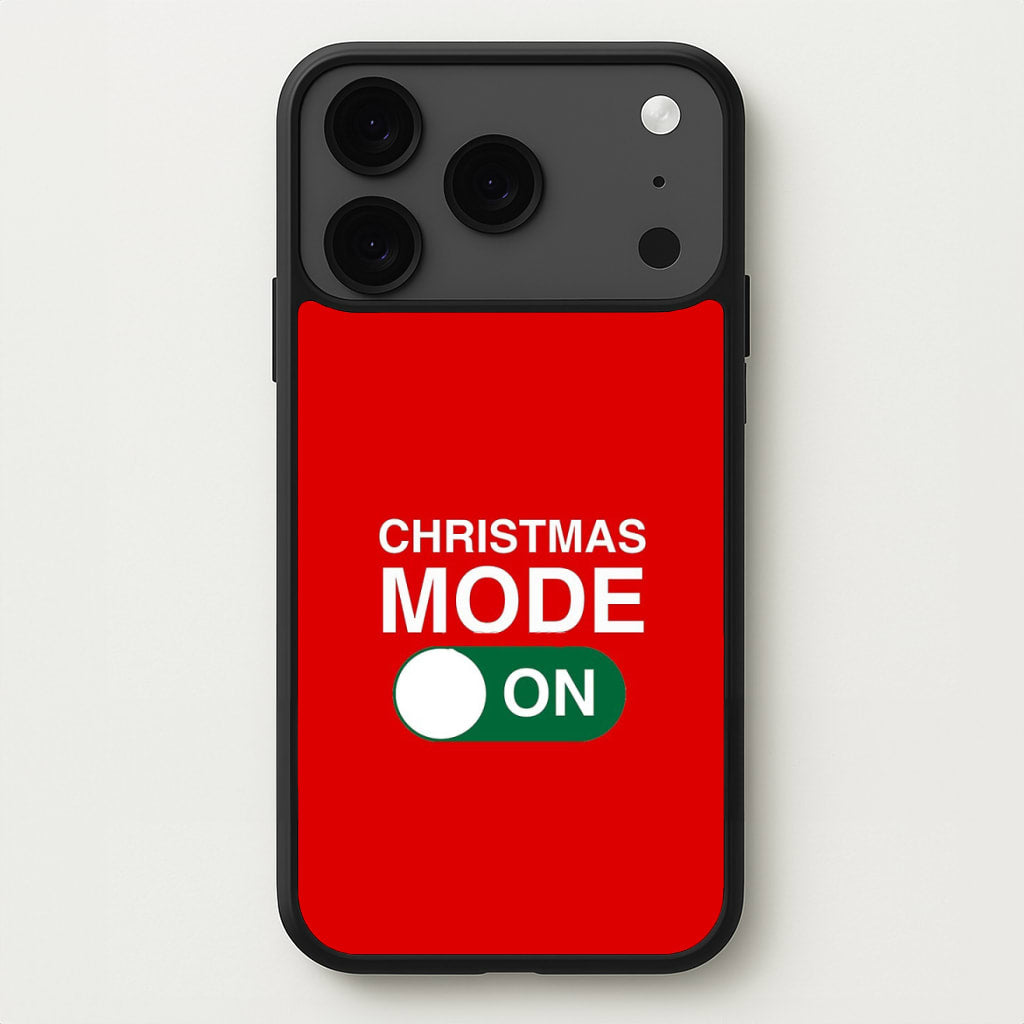 Christmas Mode On Phone Case for iPhone 17 Pro Max