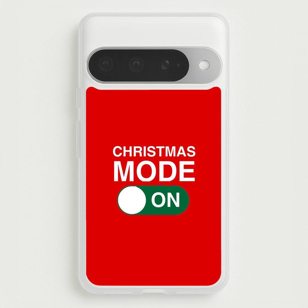 Christmas Mode On Phone Case for Google Pixel 10 Pro XL