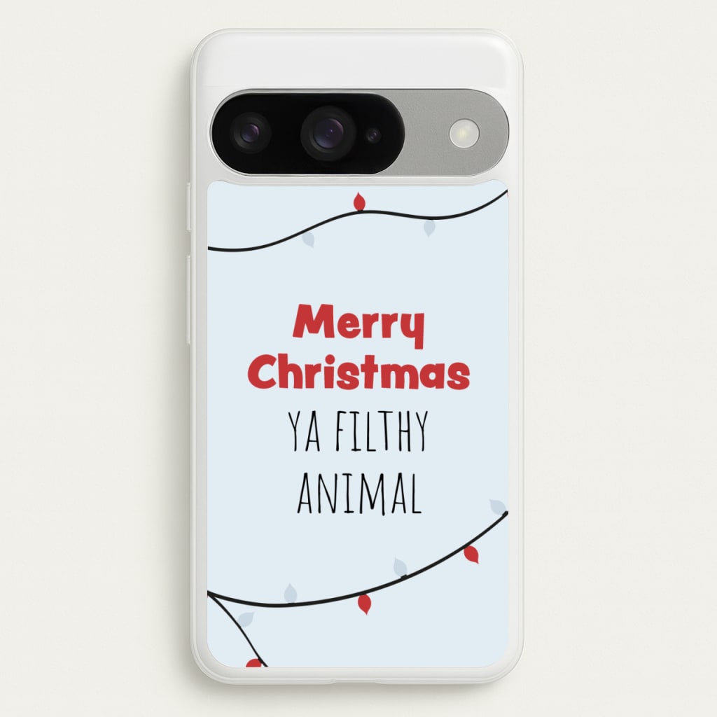 Merry Christmas Ya Filthy Animal Phone Case for Google Pixel 10 / 10 Pro