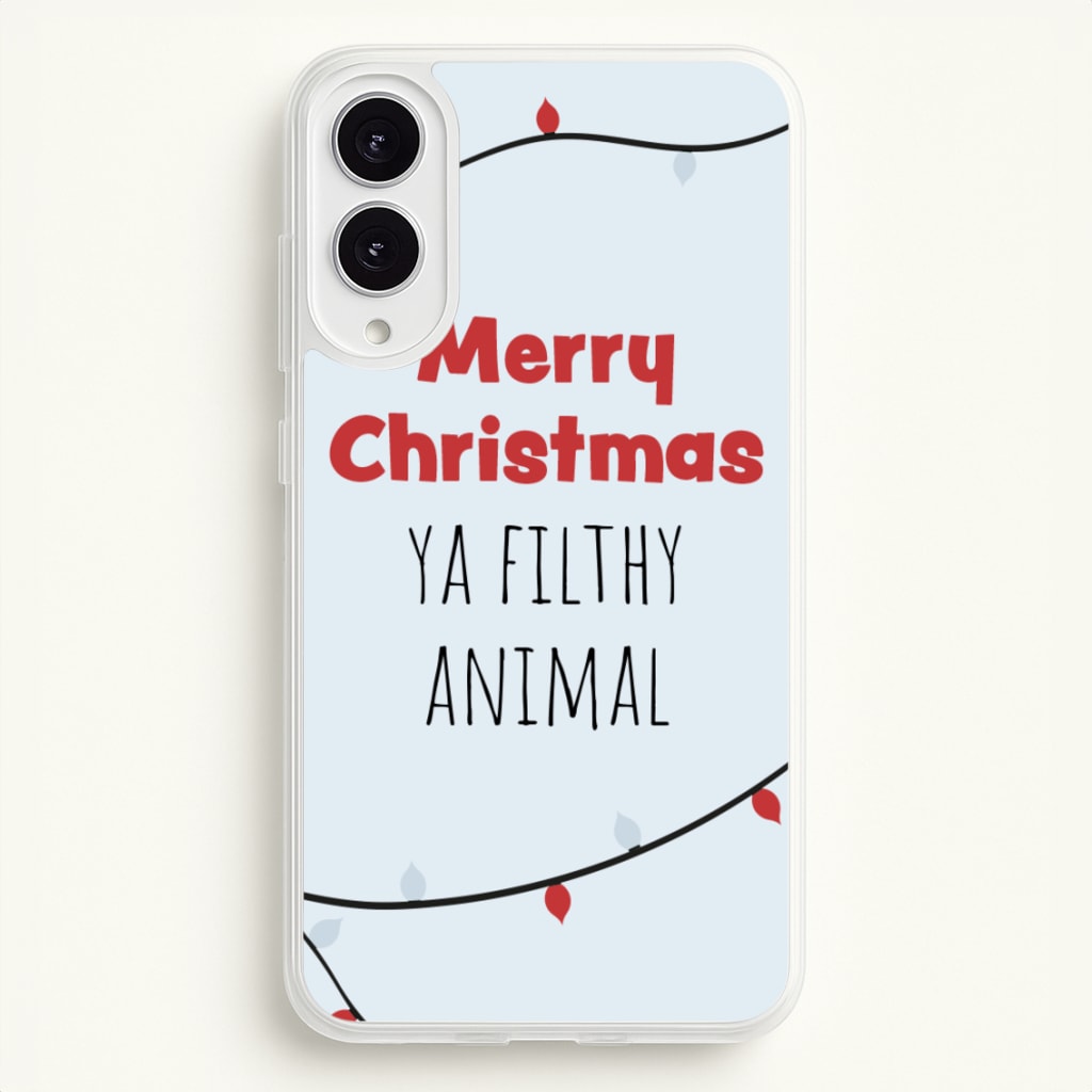 Merry Christmas Ya Filthy Animal - Christmas Phone Case for Galaxy S25 Edge