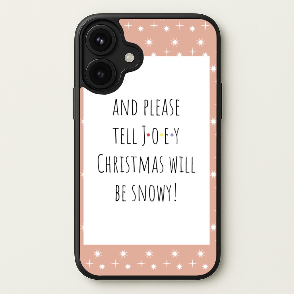 And Please Tell Joey Phone Case for iPhone 17