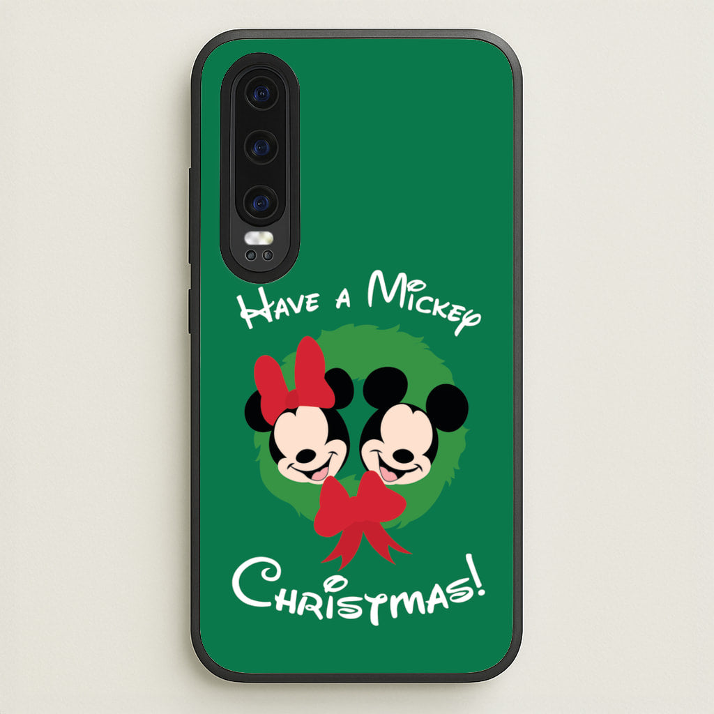 Have A Mickey Christmas - Disney Christmas Phone Case for Huawei P30