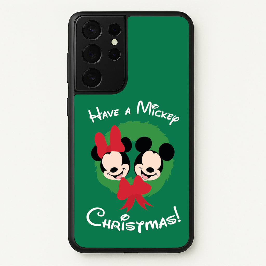 Have A Mickey Christmas - Disney Christmas Phone Case for Galaxy S21 Ultra