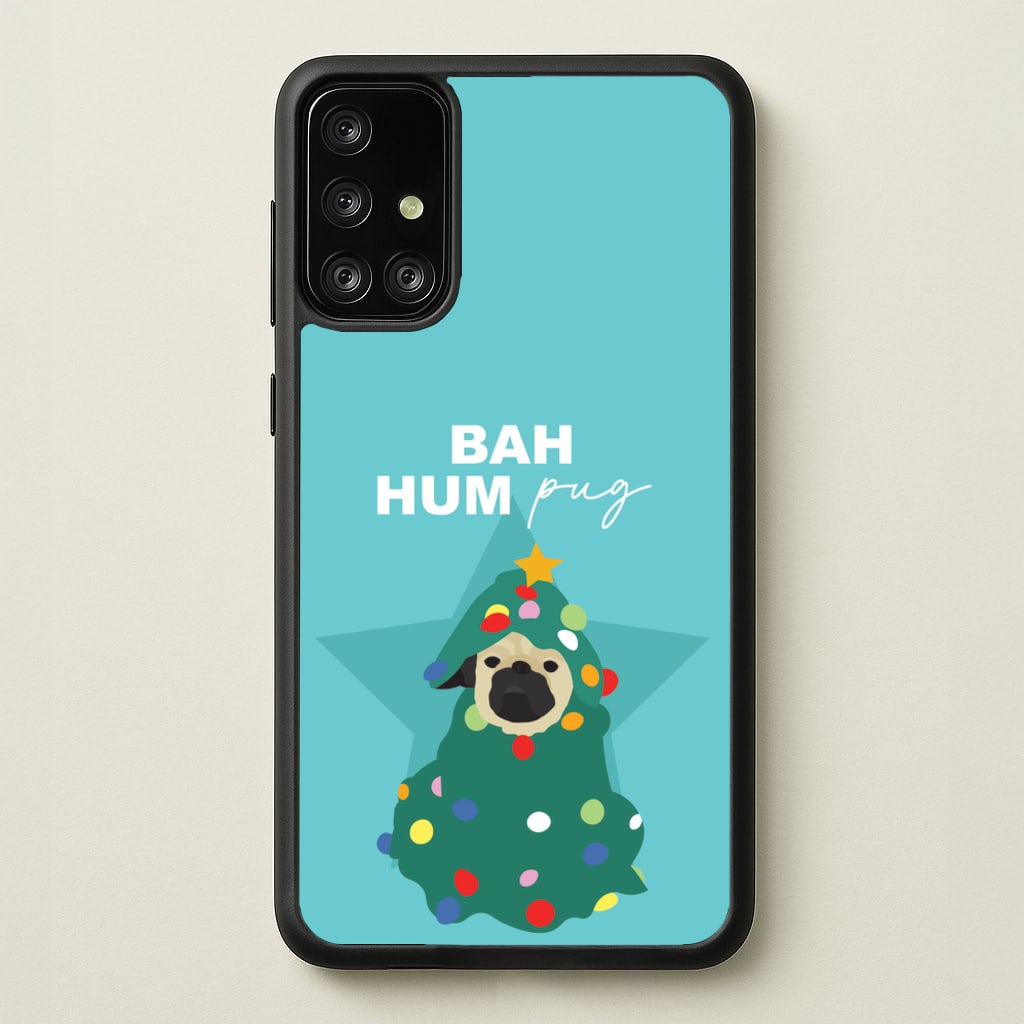 Bah Hum Pug - Christmas Animals Phone Case for Galaxy A71