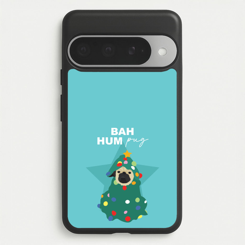 Bah Hum Pug Phone Case for Google Pixel 10 Pro XL
