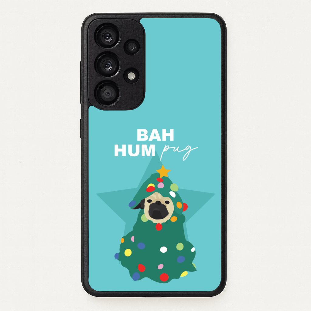 Bah Hum Pug - Christmas Animals Phone Case for Galaxy A53