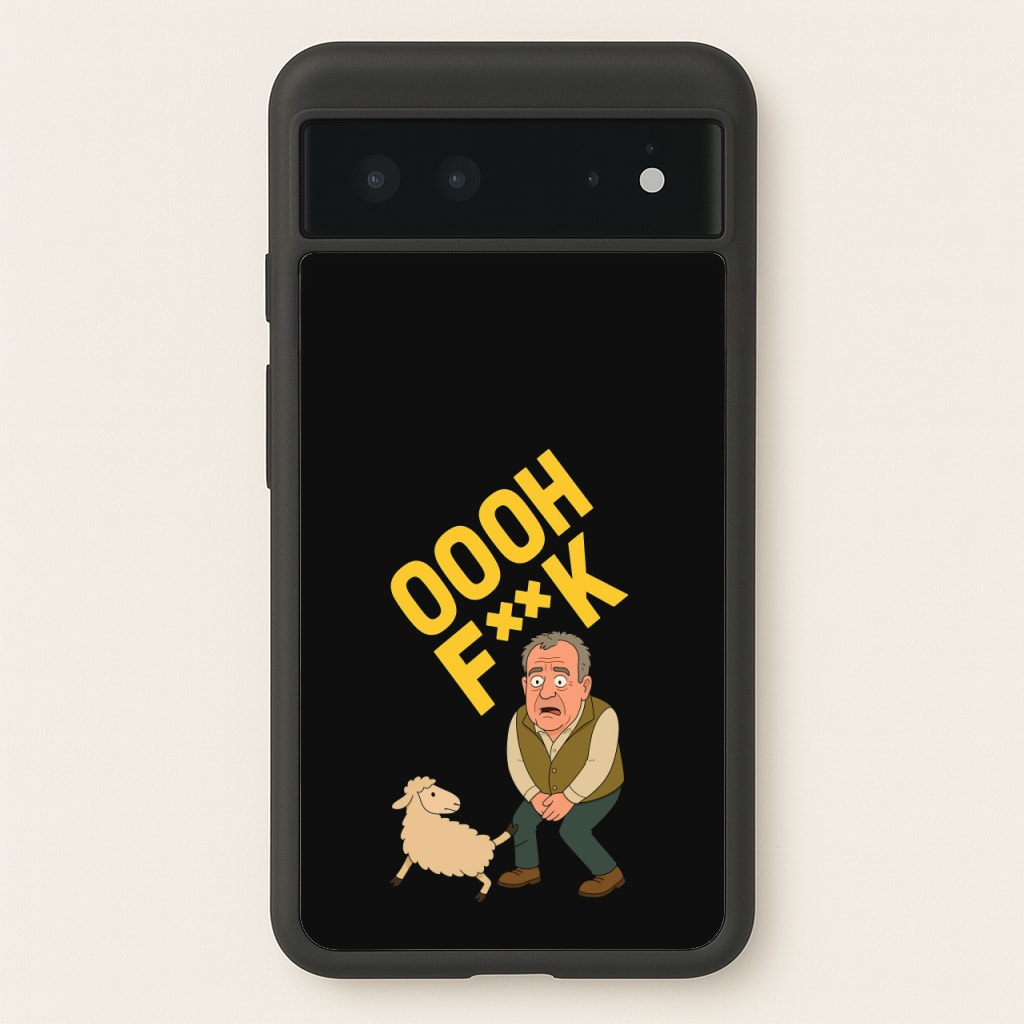 Oooh Fk - Clarkson's Farm Phone Case for Google Pixel 6