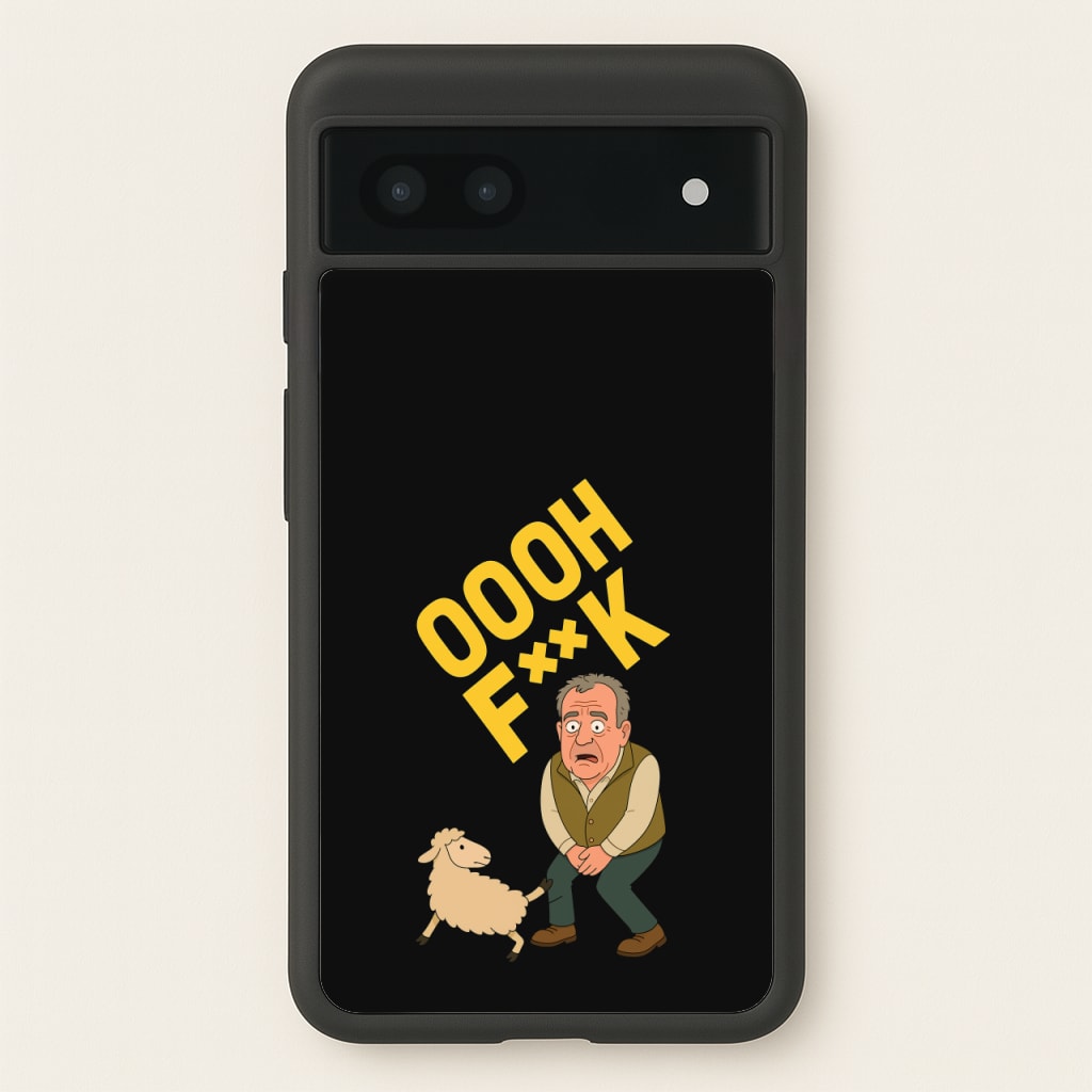 Oooh Fk - Clarkson's Farm Phone Case for Google Pixel 7a