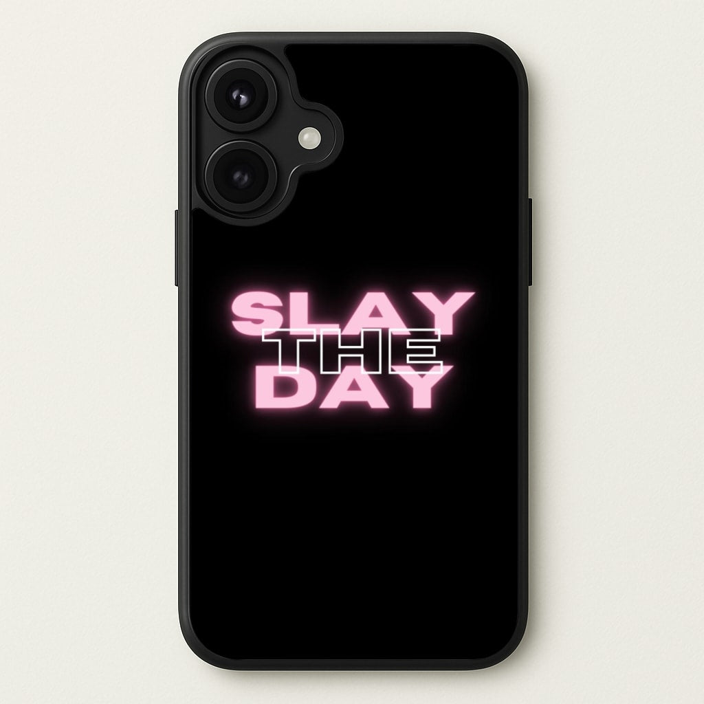 Slay The Day - Sassy Quote Phone Case for iPhone 17