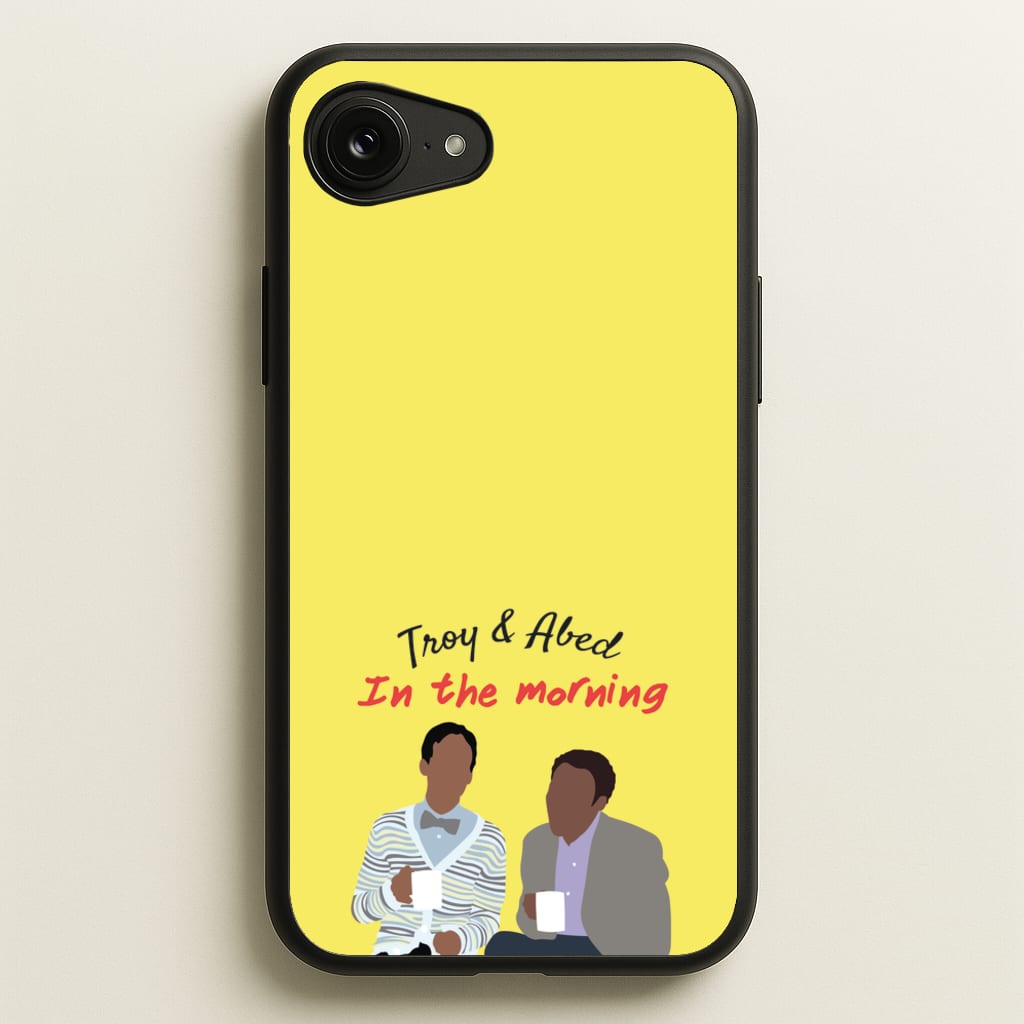 Troy And Abed In The Morning - Community - Community Phone Case for iPhone 16e
