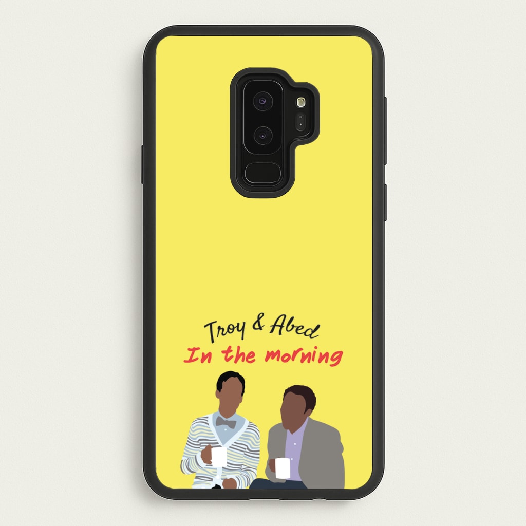 Troy And Abed In The Morning - Community - Community Phone Case for Galaxy S9 Plus