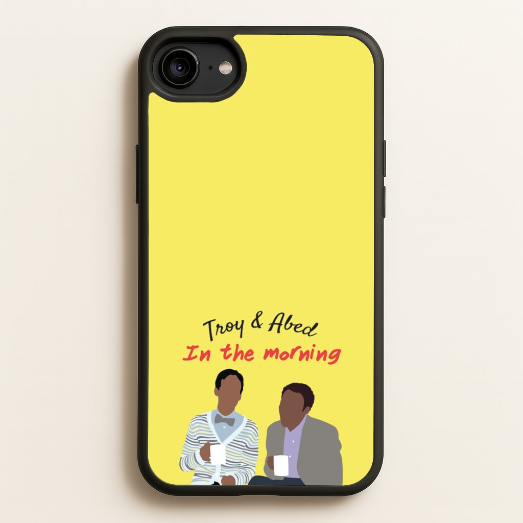 Troy And Abed In The Morning - Community - Community Phone Case for iPhone 6 / 7 / 8 / SE