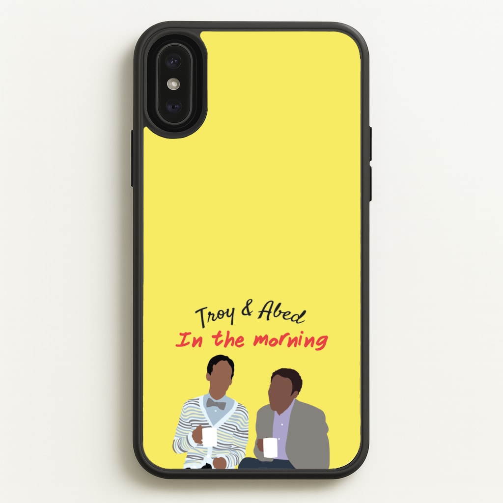 Troy And Abed In The Morning - Community - Community Phone Case for iPhone XS Max