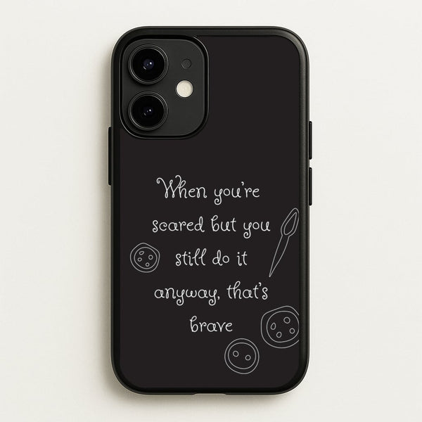 That's Brave - Coraline Phone Case for iPhone 12 Mini