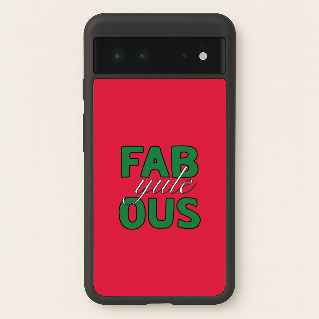 Fab-Yule-Ous Red - Christmas Puns - Christmas Puns Phone Case for Google Pixel 6