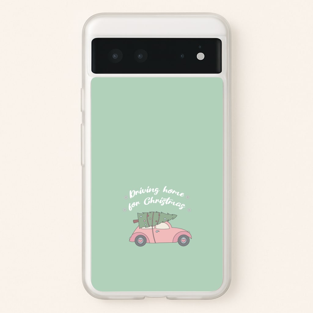 Driving Home For Christmas - Christmas Songs - Christmas Songs Phone Case for Google Pixel 6