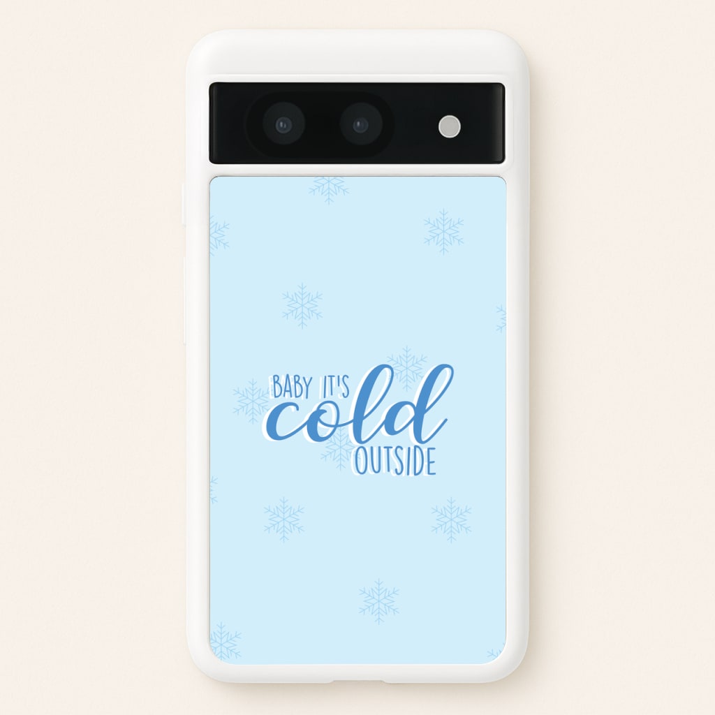 Baby It's Cold Outside - Christmas Songs - Christmas Songs Phone Case for Google Pixel 8a