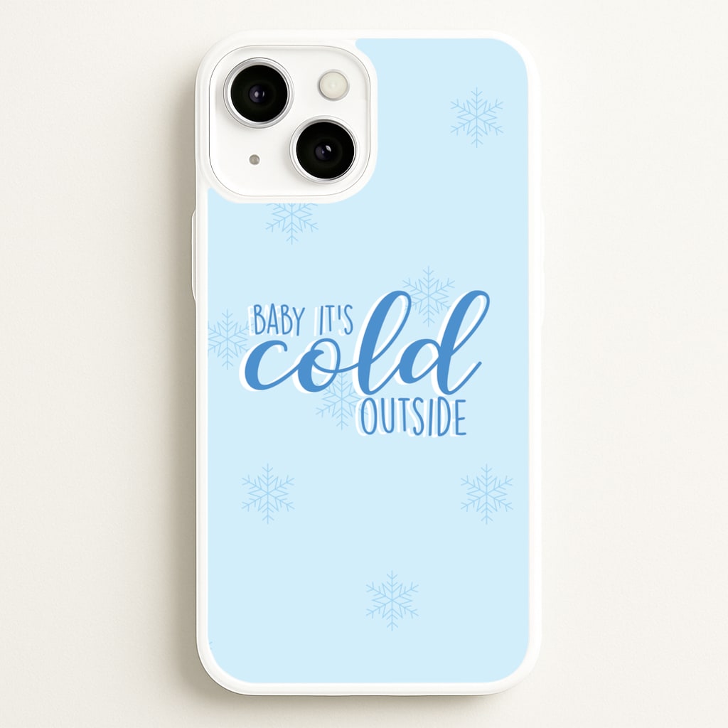 Baby It's Cold Outside - Christmas Songs - Christmas Songs Phone Case for iPhone 13