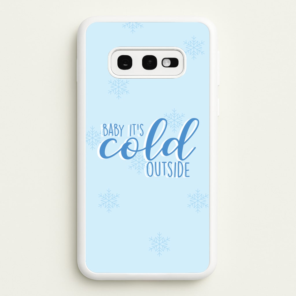 Baby It's Cold Outside - Christmas Songs - Christmas Songs Phone Case for Galaxy S10e