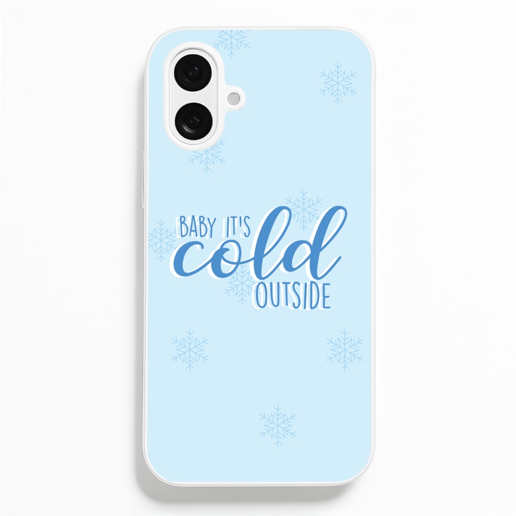 Baby It's Cold Outside - Christmas Songs Phone Case