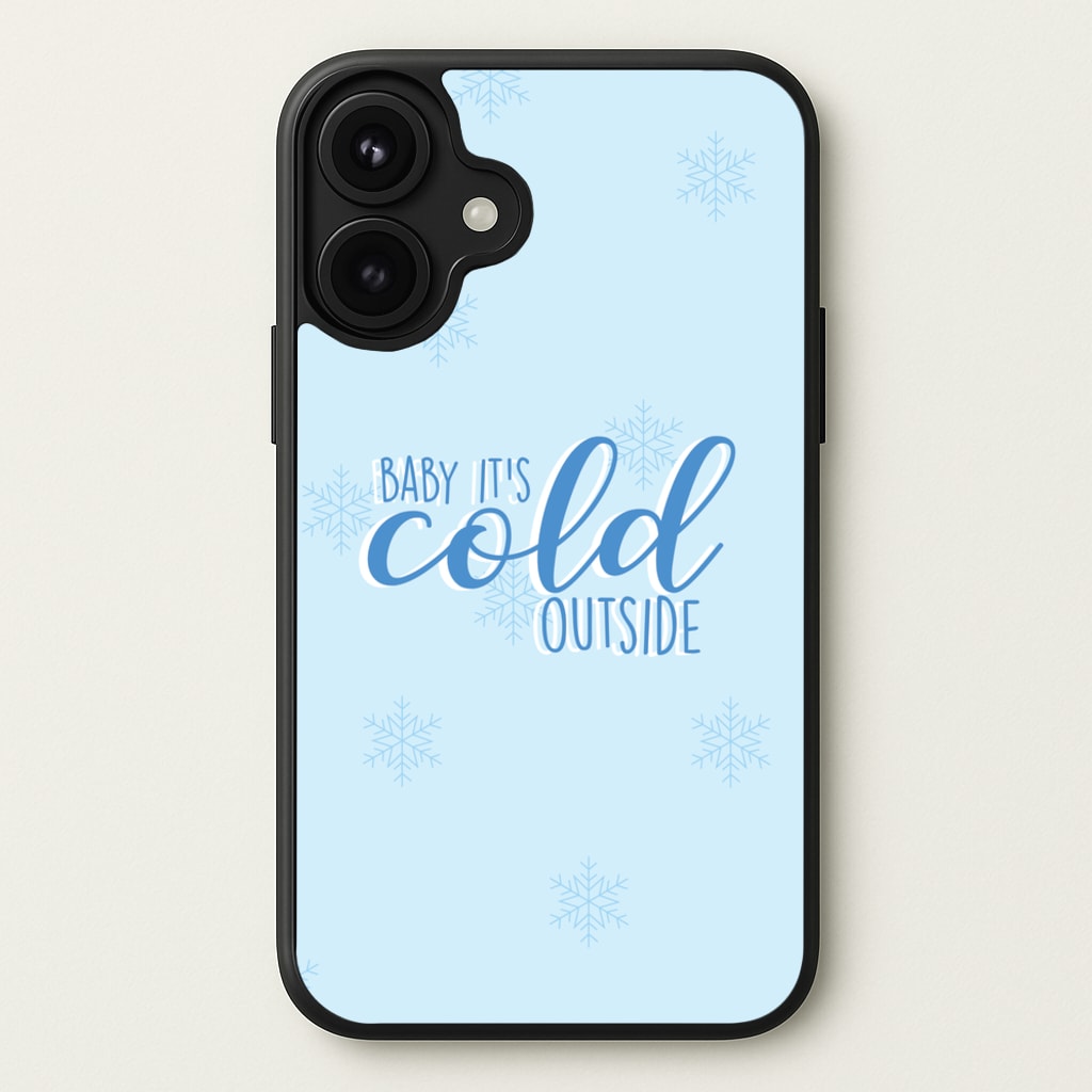 Baby It's Cold Outside - Christmas Songs Phone Case for iPhone 17