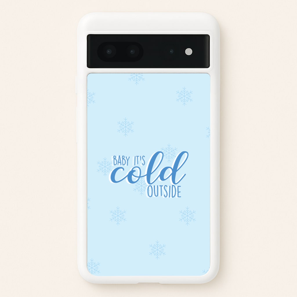 Baby It's Cold Outside - Christmas Songs - Christmas Songs Phone Case for Google Pixel 7