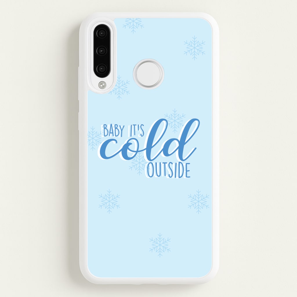 Baby It's Cold Outside - Christmas Songs - Christmas Songs Phone Case for Huawei P30 Lite