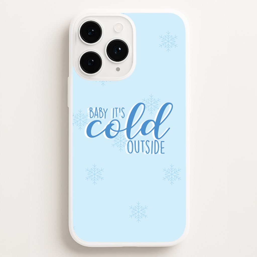 Baby It's Cold Outside - Christmas Songs - Christmas Songs Phone Case for iPhone 12 Pro Max