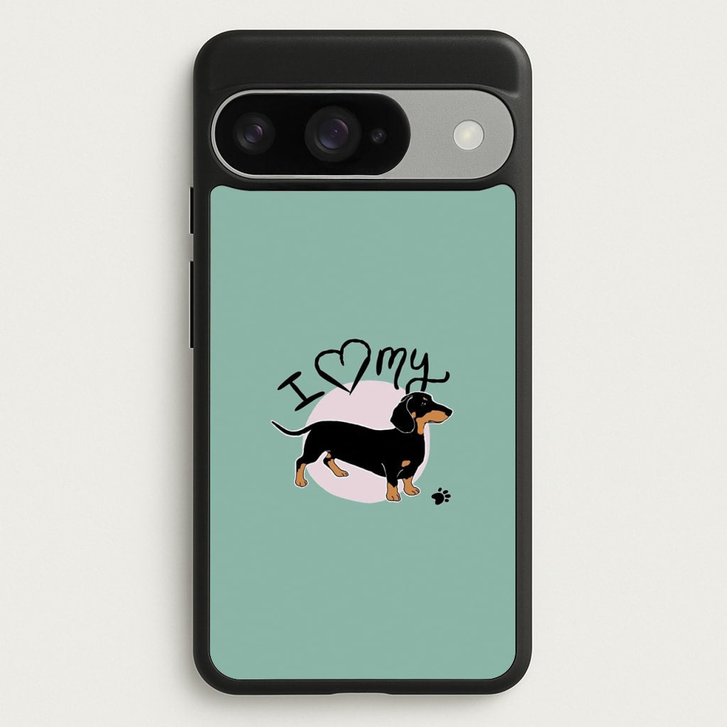 I Love My Dachshund Phone Case for Google Pixel 10 / 10 Pro