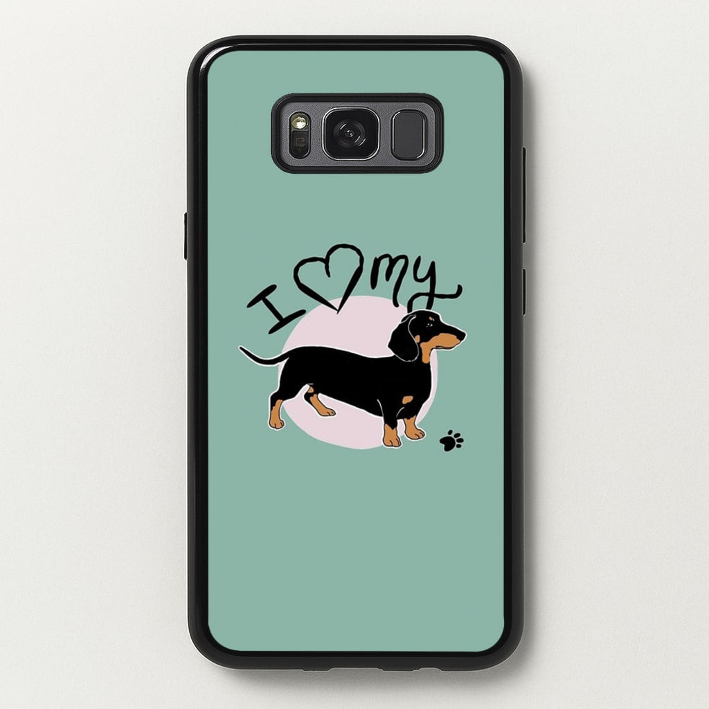 I Love My Dachshund - Phone Case for Galaxy S8 Plus