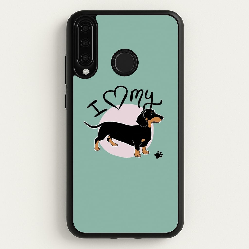 I Love My Dachshund - Phone Case for Huawei P30 Lite