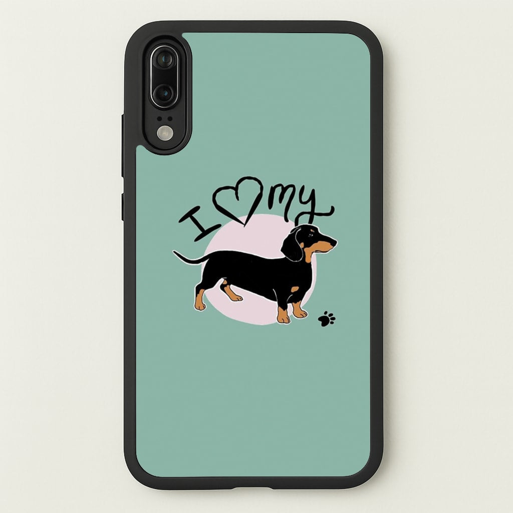 I Love My Dachshund - Phone Case for Huawei P20