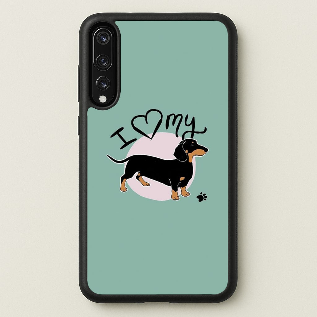 I Love My Dachshund - Phone Case for Huawei P20 Pro