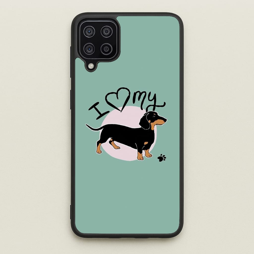 I Love My Dachshund - Phone Case for Galaxy A12