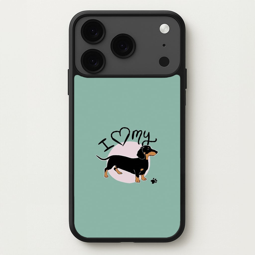 I Love My Dachshund Phone Case for iPhone 17 Pro