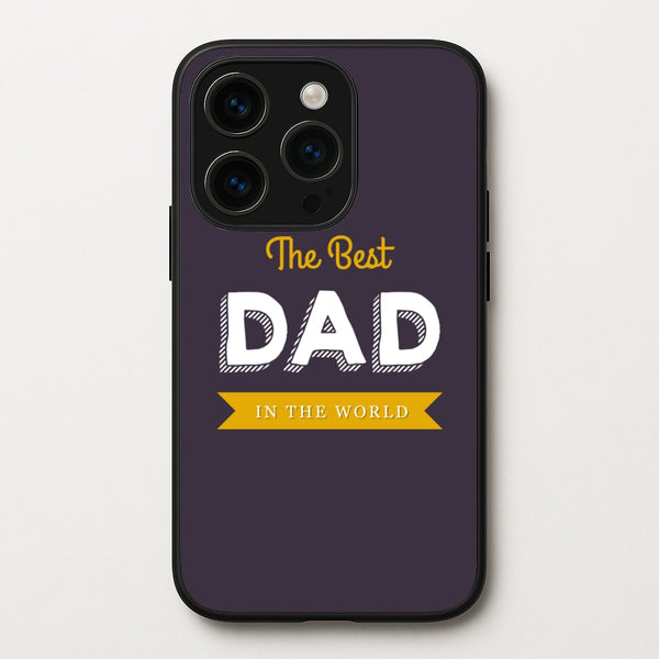 Best Dad In The World - Christmas Phone Case for iPhone 15 Pro