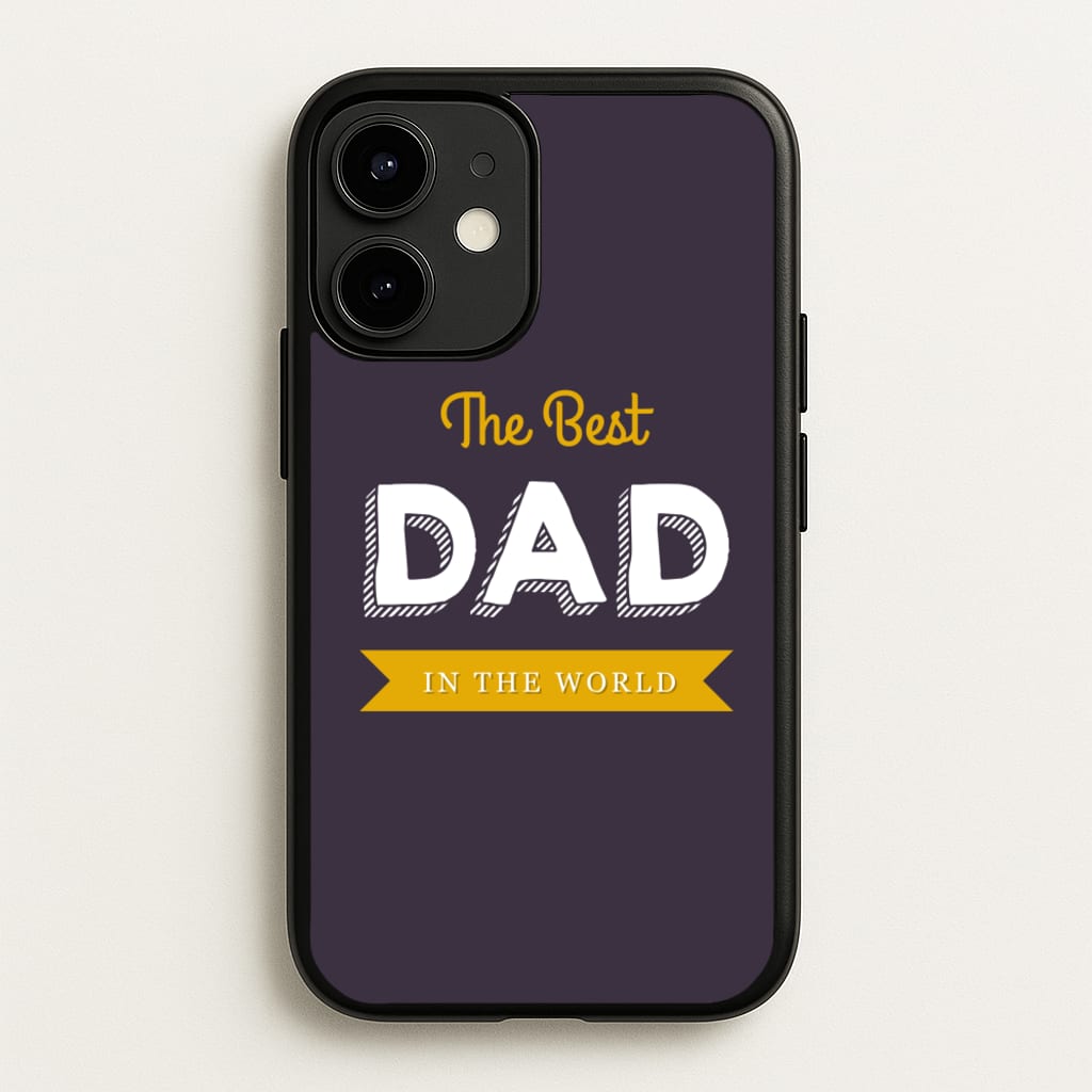 Best Dad In The World - Christmas Phone Case for iPhone 12 / 12 Pro