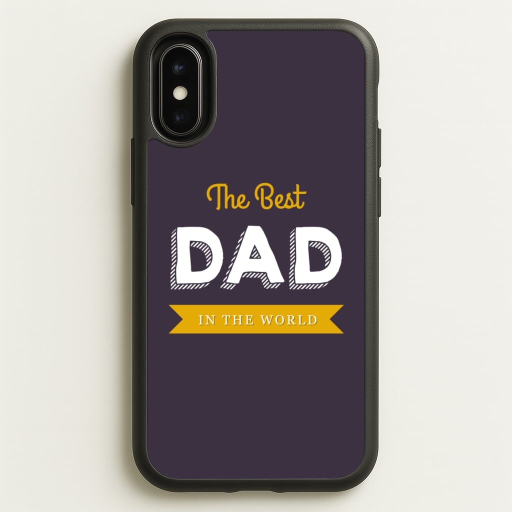Best Dad In The World - Christmas Phone Case for iPhone X / XS