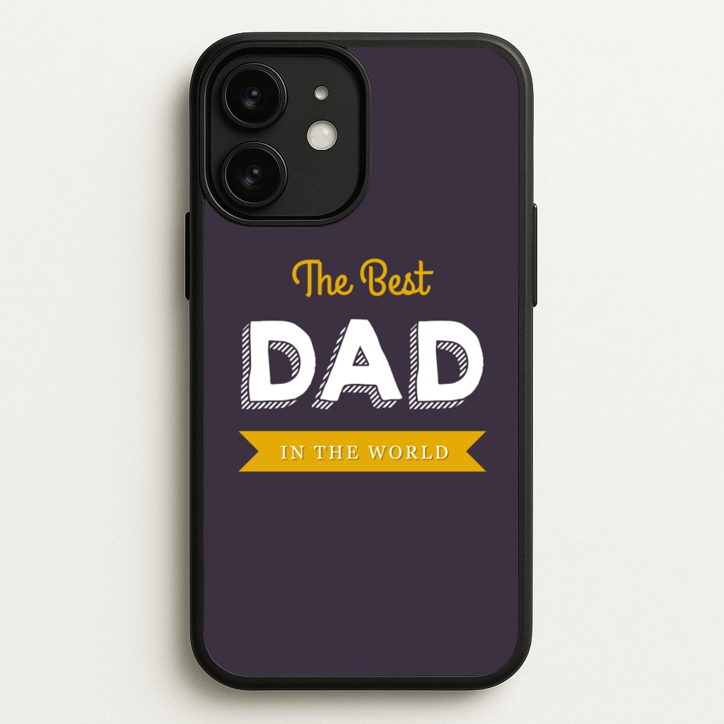Best Dad In The World - Christmas Phone Case for iPhone 11