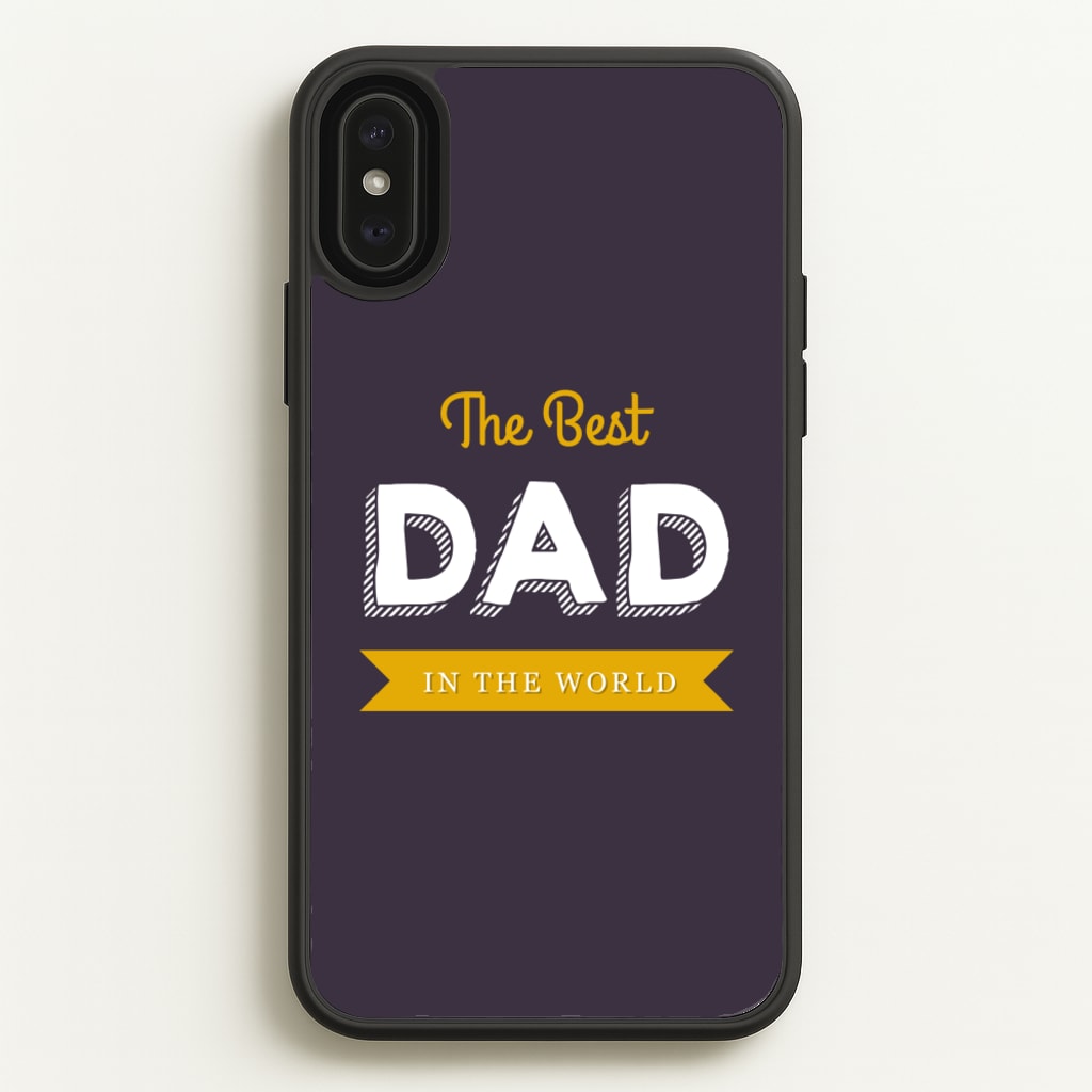 Best Dad In The World - Christmas Phone Case for iPhone XS Max
