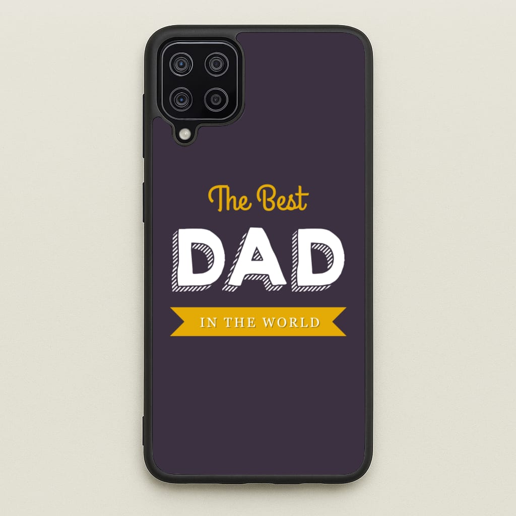 Best Dad In The World - Christmas Phone Case for Galaxy A12